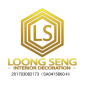 Loong Seng Interior Decoration