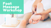 Foot Massage Workshop