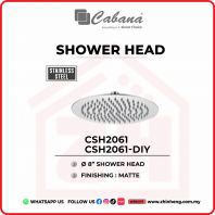 CABANA 8" SHOWER HEAD CSH2061 & CSH2061-DIY CABANA 8" SHOWER HEAD CSH2061 & CSH2061-DIY