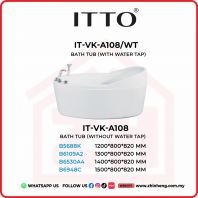ITTO BATH TUB IT-VK-A108/WT + IT-VK-A108 ITTO BATH TUB IT-VK-A108/WT + IT-VK-A108