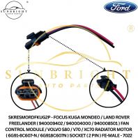 SKRESMORDFKUG2P - FOCUS KUGA MONDEO / LAND ROVER FREELANDER ( 940009402 / 940004000 / 940008501 ) FAN CONTROL MODULE / VOLVO S80 / V70 / XC70 RADIATOR MOTOR ( 6G91-8C607-N / 6G918C607N ) SOCKET ( 2 PIN ) FE-MALE - 7022