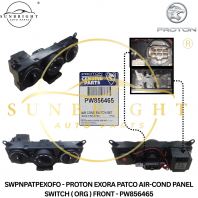 SWPNPATPEXOFO - PROTON EXORA PATCO AIR-COND PANEL SWITCH ( ORG ) FRONT - PW856465
