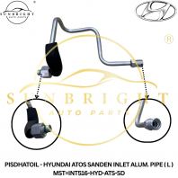 PISDHATOIL - HYUNDAI ATOS SANDEN INLET ALUM. PIPE ( L ) MST=INT516-HYD-ATS-SD