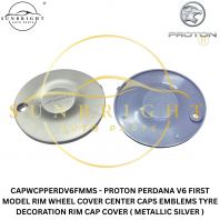 PROTON PERDANA V6 FIRST MODEL RIM WHEEL COVER CENTER CAPS EMBLEMS TYRE DECORATION RIM CAP COVER ( METALLIC SILVER )