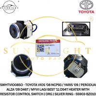 SWHTVIO08SO - TOYOTA VIOS '08 NCP93 / YARIS '09 / PERODUA ALZA '09 D46T / MYVI LAGI BEST '11 D54T HEATER WITH RESISTOR CONTROL SWITCH ( ORG ) SILVER RING - 55903-BZ010