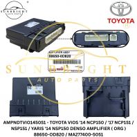 TOYOTA VIOS '14 NCP150 / '17 NCP151 / NSP151 / YARIS '14 NSP150 DENSO AMPLIFIER ( ORG ) 88650-OD820 / MA277400-5051