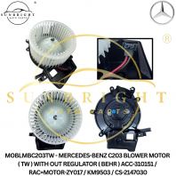 MOBLMBC203TW - MERCEDES-BENZ C203 BLOWER MOTOR ( TW ) WITH OUT REGULATOR ( BEHR ) ACC-310151 / RAC=MOTOR-ZY017 / KM9503 / CS-2147030
