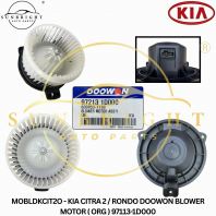MOBLDKCIT2O - KIA CITRA 2 / RONDO DOOWON BLOWER MOTOR ( ORG ) 97113-1D000