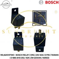 RELB24V5TWO - BOSCH RELAY ( ORG ) 24V 30A ( 5 PIN ) TAIWAN ( 0 986 AH0 253 / 424 ) ZW-220044 / KM503