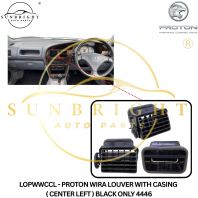 LOPWWCCL - PROTON WIRA LOUVER WITH CASING ( CENTER LEFT ) BLACK ONLY 4446