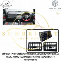 LOPGSR - PROTON GEN2 / PERSONA LOUVER / VENT GRILLE ASSY / AIR OUTLET INNER ( PC ) PW841679 ( RIGHT ) MT=64066-41