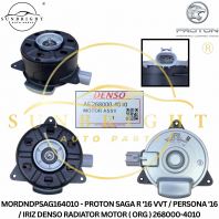 MORDNDPSAG164010 - PROTON SAGA R '16 VVT / PERSONA '16 / IRIZ DENSO RADIATOR MOTOR ( ORG ) 268000-4010