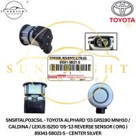 SNSRTALP03CSIL - TOYOTA ALPHARD '03 GRS190 MNH10 / CALDINA / LEXUS IS250 '05-'13 REVERSE SENSOR ( ORG ) 89341-58021-S - CENTER SILVER