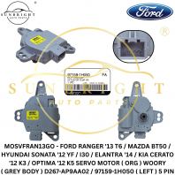 MOSVFRAN13GO - FORD RANGER '13 T6 / MAZDA BT50 / HYUNDAI SONATA '12 YF / I30 / ELANTRA '14 / KIA CERATO '12 K3 / OPTIMA '12 K5 SERVO MOTOR ( ORG ) WOORY ( GREY BODY ) D267-AP9AA02 / 97159-1H050 ( LEFT ) 5 PIN