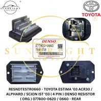 RESNDTESTR0660 - TOYOTA ESTIMA '03 ACR30 / ALPHARD / SCION IST '03 ( 4 PIN ) DENSO RESISTOR ( ORG ) 077800-0620 / 0660 - REAR