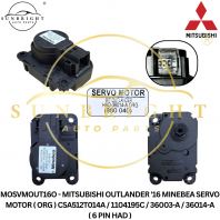 MOSVMOUT16O - MITSUBISHI OUTLANDER '16 MINEBEA SERVO MOTOR ( ORG ) CSA512T014A / 1104195C / 36003-A / 36014-A ( 6 PIN HAD )