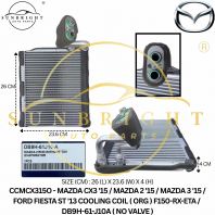 CCMCX315O - MAZDA CX3 '15 / MAZDA 2 '15 / MAZDA 3 '15 / FORD FIESTA ST '13 COOLING COIL ( ORG ) F150-RX-ETA / DB9H-61-J10A ( NO VALVE )
