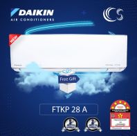 DAIKIN NEW PLASMA ION INVERTER AIRCOND 5 STAR  Air Conditioner R32 Inverter FTKP28A 1HP / FTKP35A  1.5HP