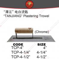 TANJIANG BRAND PLASTERING TROWEL - TCP4 TCP414 TCP412 TANJIANG BRAND PLASTERING TROWEL - TCP4 TCP414 TCP412