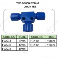 TWO TOUCH FITTING UNION TEE - FCK04 FCK06 FCK08 FCK10 FCK12 TWO TOUCH FITTING UNION TEE - FCK04 FCK06 FCK08 FCK10 FCK12