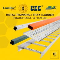 Metal Trunking | Cable Tray | Cable Ladder | Powder Coated / GI / HDG | CEE / UNITED ULI / SOUTHERN SMARTUBE / LANRIC