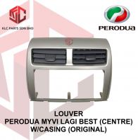 LOUVER PERODUA MYVI LAGI BEST (CENTRE) W/CASING (SET)(ORIGINAL)