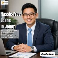 Hassle-Free Loans in Johor Bahru