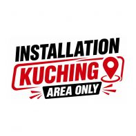 Installation (Kuching Area Only)