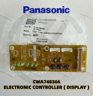 CWA748366 Panasonic Electronic Controller ( Display ) CWA748366 Panasonic Electronic Controller ( Display )