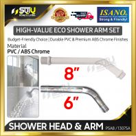 ISANO PSA8 / 1307SA 8" / 6" High Value Budget Friendly Shower Arm (PVC / ABS Chrome)