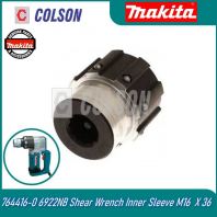 MAKITA 764416-0 6922NB Shear Wrench Inner Sleeve M16 X 36