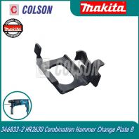 MAKITA 346833-2 HR2630 Combination Hammer Change Plate B Suitable: HR2670