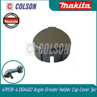 MAKITA 419518-4 DGA402 Angle Grinder Holder Cap Cover 1pc