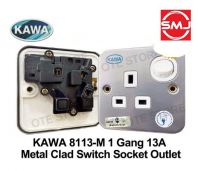 Kawa 8113/ 8113M/ 8113-M 13A 1 Gang Metalclad Switch Socket/ Metal clad Switch Socket