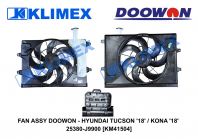 FAN ASSY DOOWON - HYUNDAI TUCSON '18' / KONA '18' 25380-J9900 [KM41504]