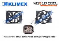 FAN ASSY WC - BMW 3-SERIES F30 9B (600W) (9B / 3PIN) [KM41838]