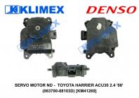 SERVO MOTOR ND -  TOYOTA HARRIER ACU30 2.4 '06' (063700-88103D) [KM41269]