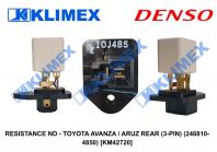 RESISTANCE ND - TOYOTA AVANZA / ARUZ REAR (3-PIN) (246810-4850) [KM42720]