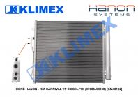 COND HANON - KIA CARNIVAL YP DIESEL '18' (97606-A9100) [KM40152]