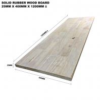 SOLID RUBBER WOOD BOARD 25MM X 400MM X 1200MM ��
