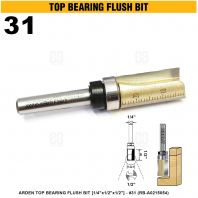 ARDEN TOP BEARING FLUSH BIT 1/4"x1/2"x1/2" #31 (RB-A0215054)