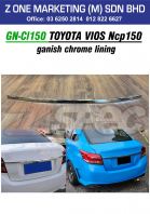 GN-CI150 TOYOTA VIOS NCP150 ganish chrome lining