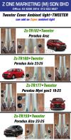 Z SPEC tweeter cover ambient light for perodua car use Z SPEC tweeter cover ambient light for perodua car use