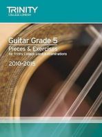 Guitar Exam Pieces Grade 5 2010-2015 (Trinity Guildhall Guitar Examination Pieces & Exercises 2010-2015)