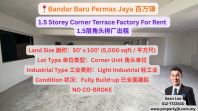 Bandar Baru Permas Jaya 1.5 Storey Corner Terrace Factory For Rent ������1.5���ͷ�ų�����