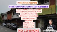 Ulu Tiram Double Storey Shop Lot For Sale ��³����˫��������