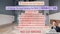 Taman Tan Sri Yaacob 1.5 Storey Terrace Factory For Rent 1.5������ʽ��������