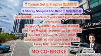 Taman Setia Tropika 3 Storey Shoplot For Rent ʵ���ȴ�����������