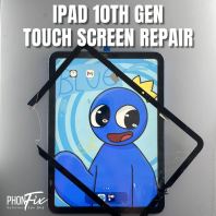 IPAD 10TH GEN TOUCH SCREEN REPAIR
