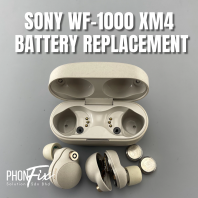 SONY WF-1000 XM4 BATTERY REPLACEMENT